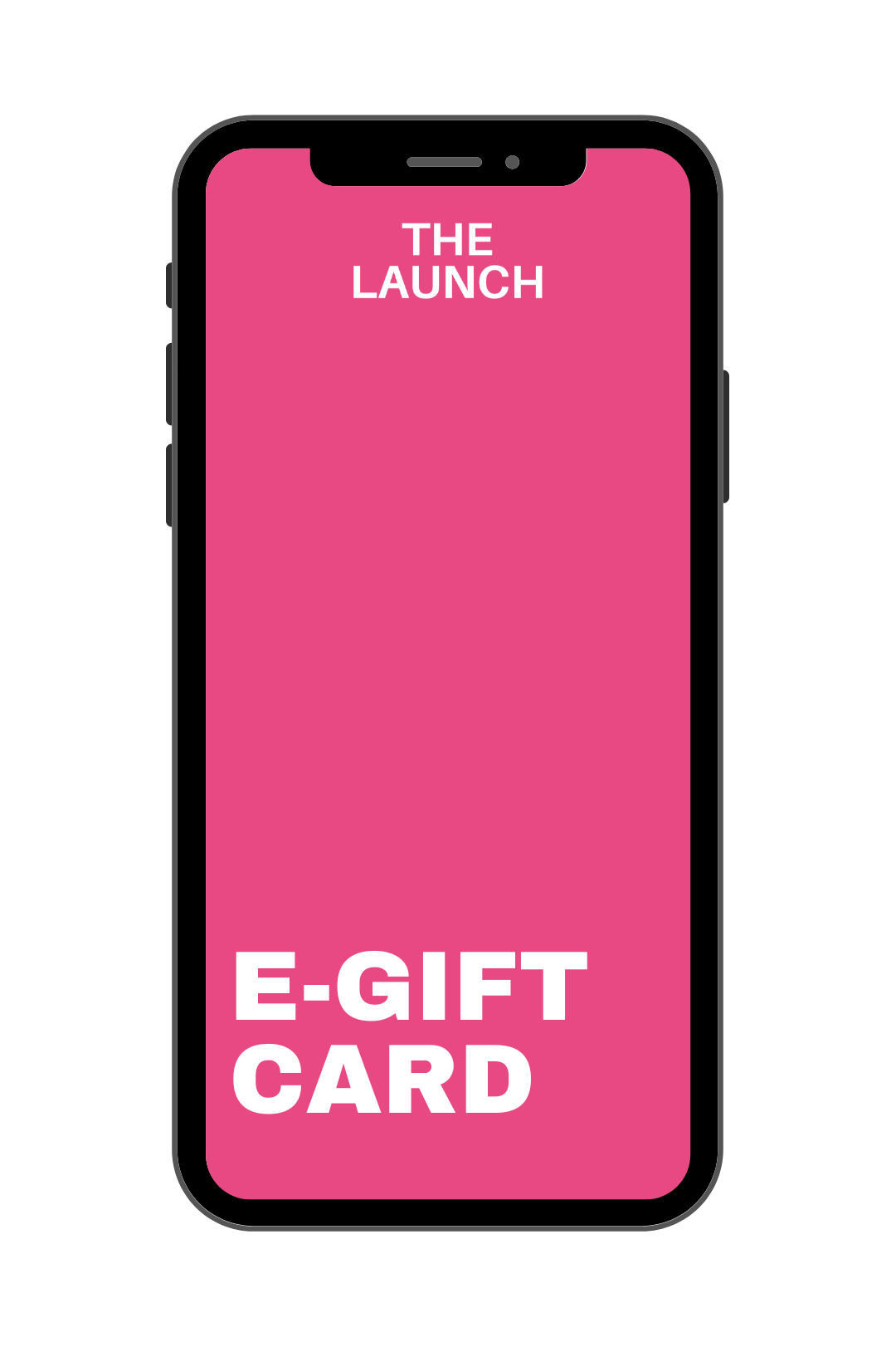 THE LAUNCH GIFT CARD